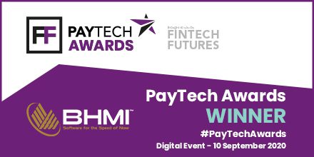 BHMI Wins “Best Real-time Payments Solution” At PayTech Awards 2020