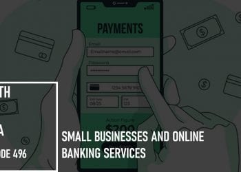 Small Businesses and Online Banking Services: