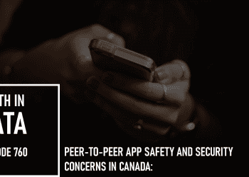 Peer-to-Peer App Safety and Security Concerns in Canada:
